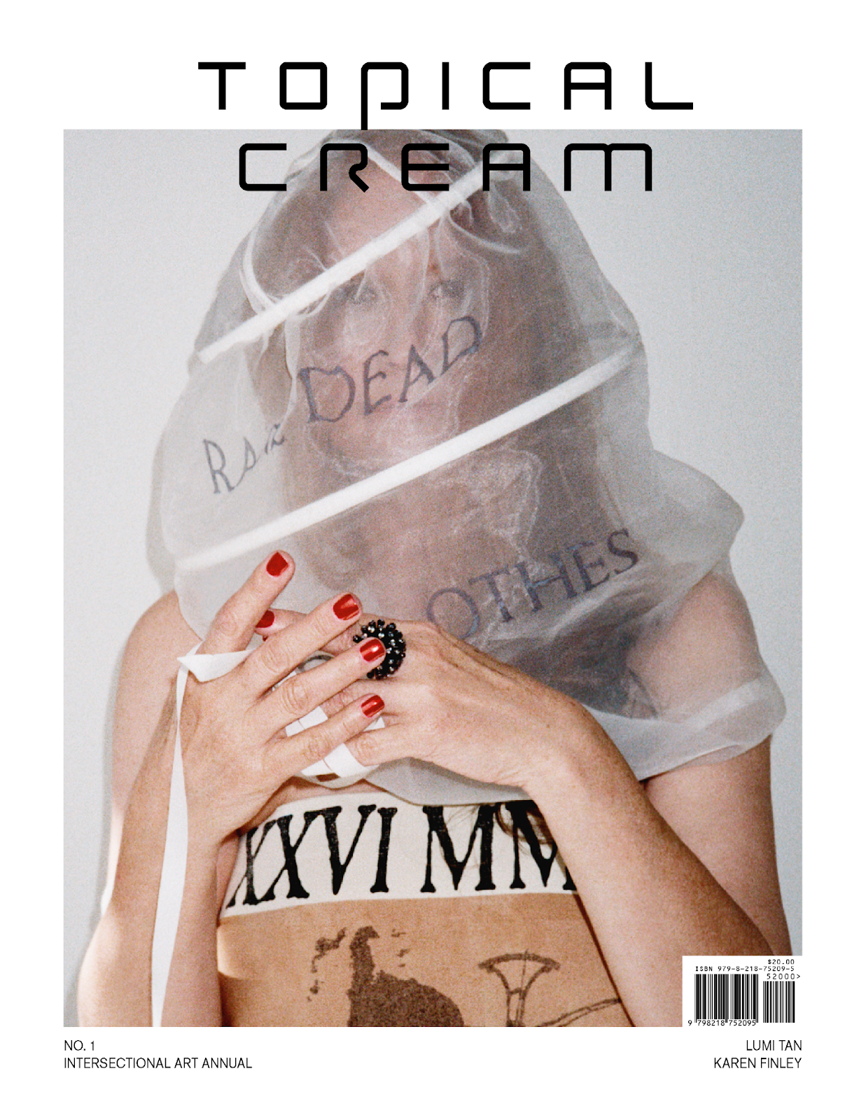 PRE-ORDER: Topical Cream Issue No.1: Lumi Tan, Polycrisis